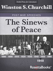 The sinews of peace. Post-war speeches cover image