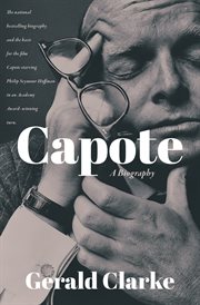 Capote : a biography cover image