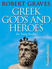 Greek Gods and Heroes cover image