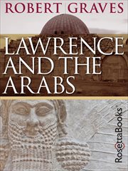 Lawrence and the Arabs cover image