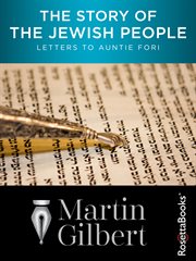 Letters to Auntie Fori : the 5000-year history of the Jewish people and their faith cover image