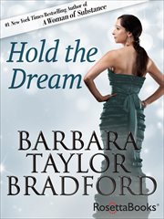 Hold the dream : the sequel to A woman of substance cover image