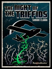 The night of the triffids cover image