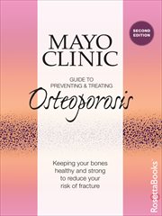 Mayo Clinic guide to preventing & treating osteoporosis cover image