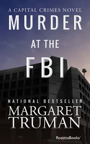 Murder at the FBI : a novel cover image