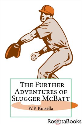 Cover image for Further Adventures of Slugger McBatt