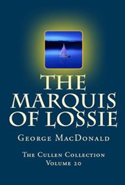 The Marquis of Lossie cover image