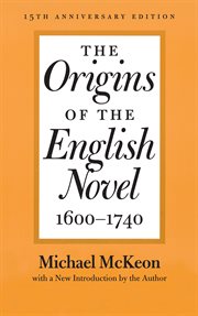The origins of the English novel, 1600-1740 cover image