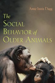 The social behavior of older animals cover image