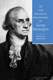 The political philosophy of George Washington cover image