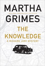 The knowledge : a Richard Jury mystery cover image