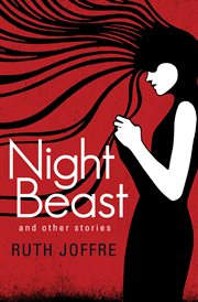 Night beast : and other stories cover image