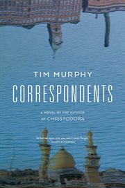 Correspondents : a novel cover image