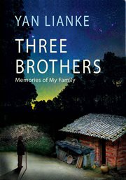Three brothers : memories of my family cover image