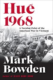 Hue 1968 : a Turning Point of the American War in Vietnam cover image