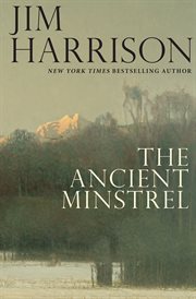 The ancient minstrel : novellas cover image
