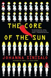 The Core of the Sun cover image
