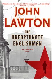 The unfortunate Englishman : a Joe Wilderness novel cover image