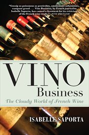 Vino business : the cloudy world of French wine cover image