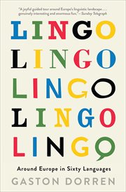 Lingo : around Europe in sixty languages cover image