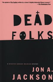 Dead Folks : a Detective Sergeant Mullheisen Mystery cover image