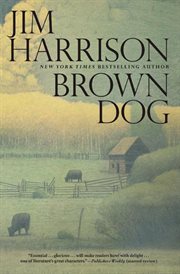 Brown Dog : novellas cover image