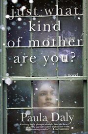 Just what kind of mother are you? cover image