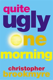 Quite ugly one morning cover image
