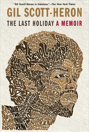 The last holiday : a memoir cover image