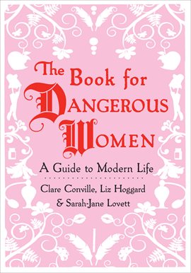 Cover image for The Book for Dangerous Women
