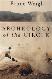 Archeology Of The Circle : New And Selected Poems cover image
