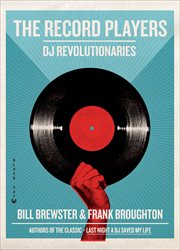The record players : DJ revolutionaries cover image