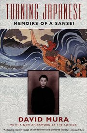 Turning Japanese : memoirs of a sansei cover image