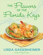 The flavors of the Florida Keys cover image