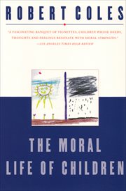 The moral life of children cover image