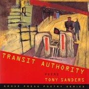 Transit authority : poems cover image