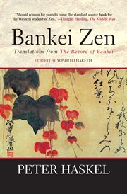 Bankei Zen : translations from the Record of Bankei cover image