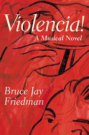 Violencia! : a musical novel cover image