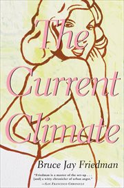 The current climate : a novel cover image