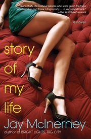 Story of my life : a novel cover image