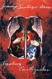 Healing Earthquakes : Poems cover image