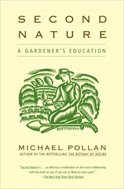 Second nature : a gardener's education cover image