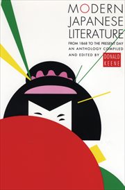 Modern Japanese literature : an anthology cover image