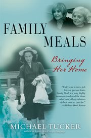 Family meals : bringing her home cover image
