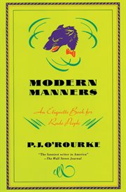 Modern manners : an etiquette book for rude people cover image