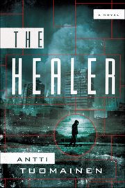 The Healer : A Novel cover image