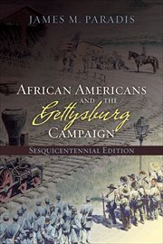 African Americans and the Gettysburg Campaign cover image