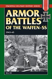 Armor Battles of the Waffen-SS : SS cover image