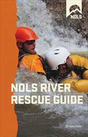 NOLS River Rescue Guide : NOLS Library cover image