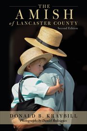 The Amish of Lancaster County : Stackpole Military History cover image
